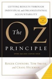 book cover of The Oz Principle by Craig Hickman|Roger Connors|汤姆·罗伯·史密斯
