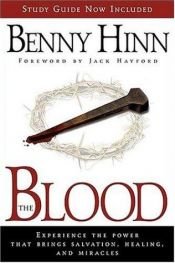 book cover of The blood by Benny Hinn