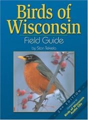 book cover of Birds of Wisconsin Field Guide by Stan Tekiela