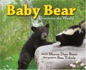 book cover of Baby Bear Discovers the World by Marion Dane Bauer