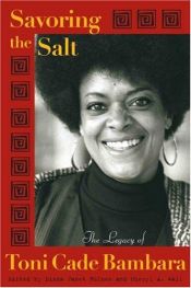 book cover of Savoring the Salt: The Legacy of Toni Cade Bambara by Linda J Holmes