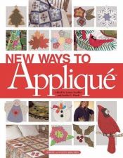 book cover of New Ways to Applique' by Jeanne Stauffer