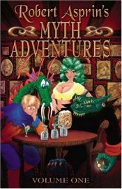 book cover of Myth Adventures Collection: Another Fine Myth by Robert Lynn Asprin