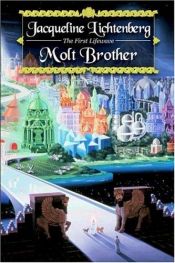 book cover of Molt Brother by Jacqueline Lichtenberg