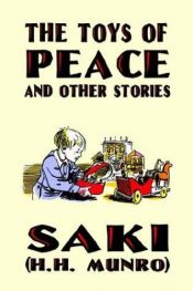 book cover of The toys of peace and other papers by ساکی