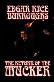 book cover of The Return of the Mucker by Edgar Rice Burroughs