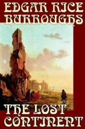 book cover of The Lost Continent by Едгар Бъроуз