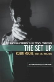 book cover of The Set Up by Robin Moore