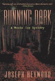 book cover of Running Dark by Joseph Heywood