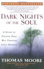 book cover of Dark Nights Of The Soul by Thomas Moore