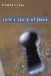 book cover of John's Story of Jesus by Robert Kysar