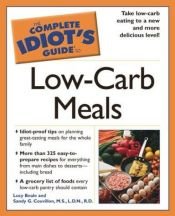 book cover of The Complete Idiot's Guide to Low-Carb Meals (The Complete Idiot's Guide) by Lucy Beale