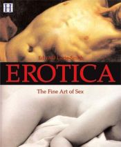 book cover of Erotica: The Fine Art of Sex by Edward Lucie-Smith