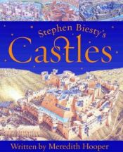 book cover of Stephen Biesty's Castles by Meredith Hooper