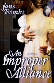 book cover of An Improper Alliance by Jane Toombs