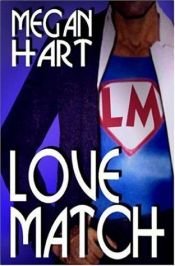 book cover of Love Match by Megan Hart