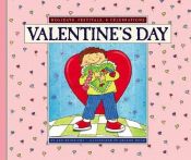 book cover of Valentine's Day (Holidays, Festivals, & Celebrations) by Ann Heinrichs