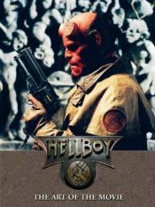 book cover of Hellboy: The Art of the Movie by Γκιγιέρμο Ντελ Τόρο