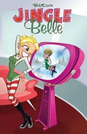 book cover of Jingle Belle by Paul Dini