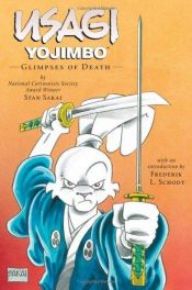 book cover of Usagi Yojimbo, Book 20: Glimpses Of Death by Stan Sakai