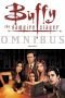 Buffy the Vampire Slayer Omnibus: v. 3 (Buffy the Vampire Slayer): 3 (Buffy the Vampire Slayer Omnibus)