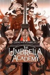 book cover of The Umbrella Academy: Apocalypse Suite Limited Edition by Gerard Way