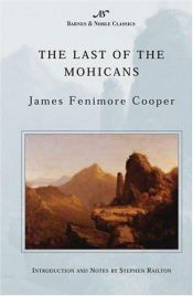 book cover of The Last of the Mohicans by James Fenimore Cooper