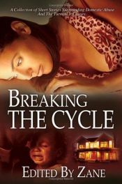 book cover of Breaking the Cycle by Zane