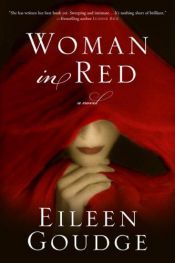 book cover of Woman in Red (2007) by Eileen Goudge