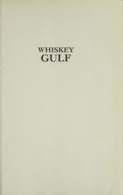 book cover of Whiskey Gulf by Clyde Ford, W.