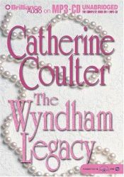 book cover of Legacy #1: The Wyndham Legacy by Catherine Coulter
