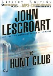 book cover of The Hunt Club by John Lescroart