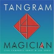 book cover of Tangram magician by Lisa Campbell Ernst
