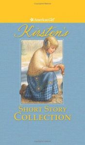 book cover of Kirsten's Short Story Collection (American Girls) by Valerie Tripp