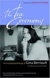 book cover of The tea ceremony by Gina Berriault