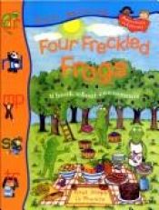 book cover of Four Freckled Frogs (QEB Start Reading) by Ruth Thomson