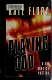 book cover of Playing God by Kate Clark Flora