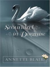 book cover of Scoundrel in Disguise (Five Star Expressions) by Annette Blair