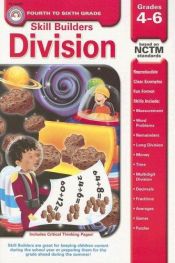 book cover of Division: Grades 4-6 (Skill Builders (Rainbow Bridge Publishing)) by Rainbow Bridge Publishing