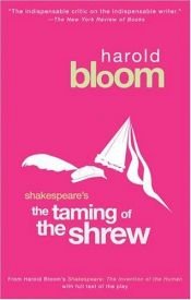 book cover of William Shakespeare's the Taming of the Shrew (Bloom's Modern Critical Interpretations) by Harold Bloom