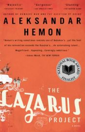 book cover of The Lazarus Project by Aleksandar Hemon|Rudolf Hermstein