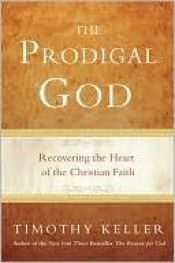 book cover of The Prodigal God by Timothy Keller