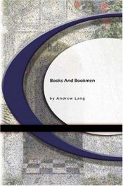 book cover of Books And Bookmen by Andrew Lang