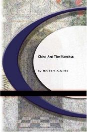 book cover of China and the Manchus by Herbert A. Giles