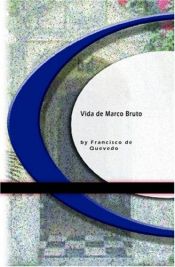 book cover of Vida de Marco Bruto by Francisco de Quevedo