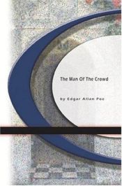 book cover of The Man of the Crowd (Poe Series) by एडगर ऍलन पो