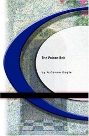 book cover of The Poison Belt by Артур Конан Дойль