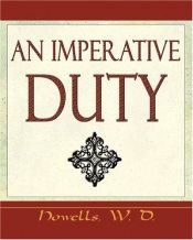 book cover of An imperative duty by William Dean Howells