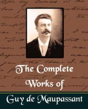 book cover of Obra Completa de Guy de Maupassant by Guy de Maupassant