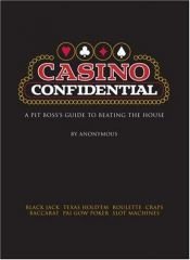 book cover of Casino Confidential by Anonymous